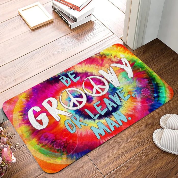 Be Groovy Or Leave Man Hippie Doormat